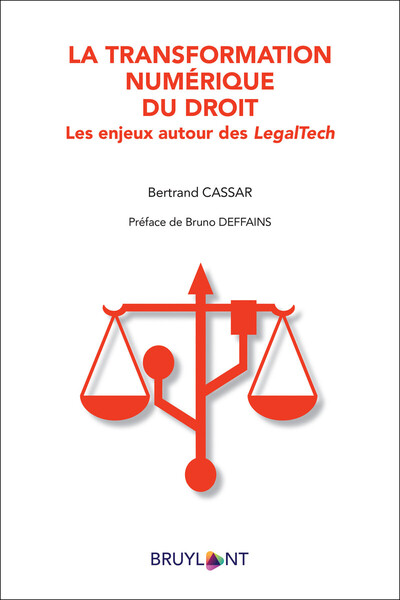 Picture of La transformation numérique du droit - Les enjeux autour des LegalTech