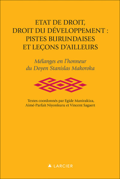 Picture of Etat de droit , droit du développement , pistes burundaises et leçons d'ailleurs