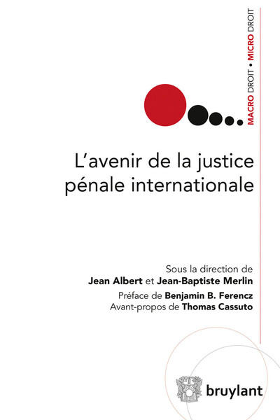 Picture of L'avenir de la justice pénale internationale