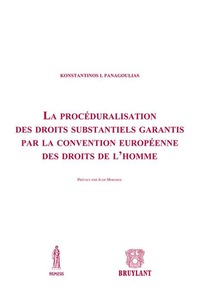 Picture of LA PROCÉDURALISATION DES DROITS SUBSTANTIELS GARANTIS PAR LA CONVENTION EUROPÉEN