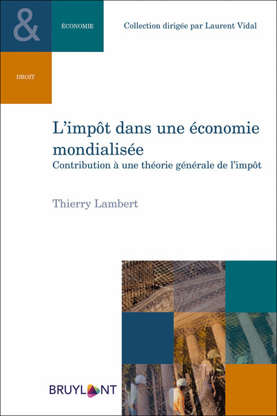 Picture of L'impôt dans une économie mondialisée