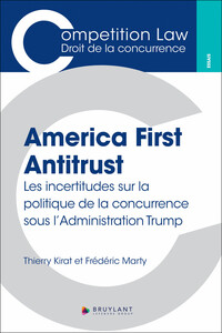 Image de America First Antitrust - Les incertitudes sur la politique de la concurrence sous l'Administration