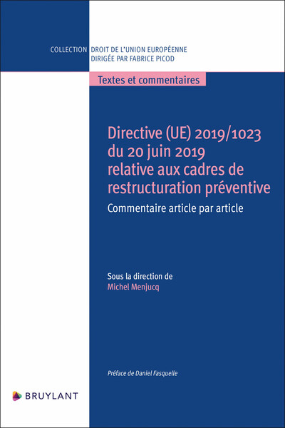 Picture of Directive (UE) 2019/1023 du 20 juin 2019 relative aux cadres de restructuration préventive