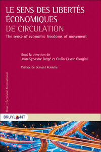 Picture of Le sens des libertés économiques de circulation (fr/EN)