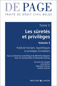 Picture of Traité de droit civil belge - Tome V : Les sûretés et privilèges - Volume 3 - Publicité foncière, hy