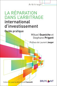 Picture of La réparation dans l'arbitrage international d'investissement