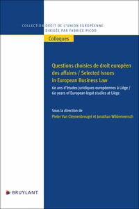 Picture of Questions choisies de droit européen des affaires / Selected Issues in European Business Law