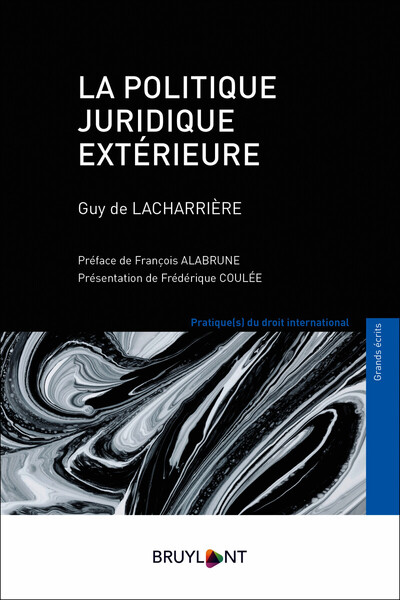 Picture of La politique juridique extérieure