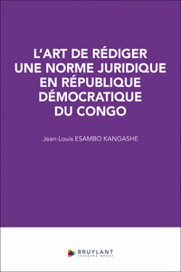 Picture of L'art de rédiger une norme juridique en République démocratique du Congo