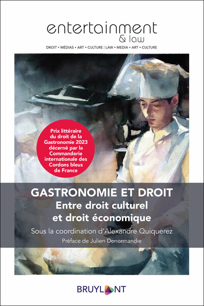 Picture of Gastronomie et droit - Entre droit culturel et droit économique