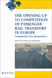 Picture of The opening up to competition of passenger rail transport in Europe
