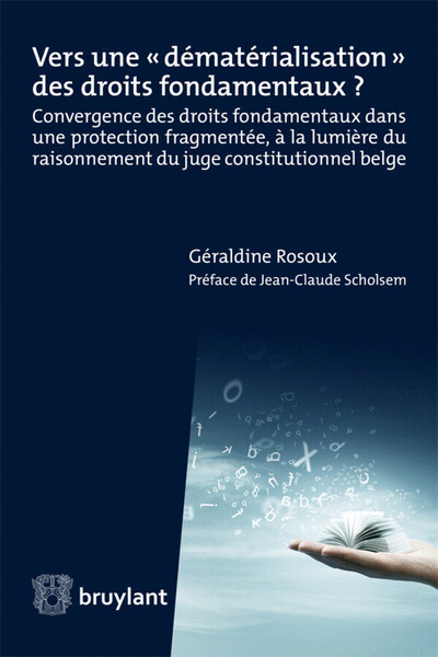 Image de Vers une "dématérialisation" des droits fondamentaux ?