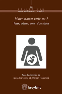Picture of Mater semper certa est? Passé, présent, avenir d'un adage