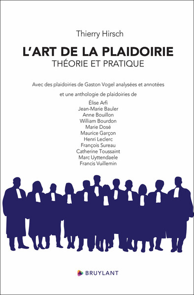Picture of L'art de la plaidoirie - Théorie et pratique
