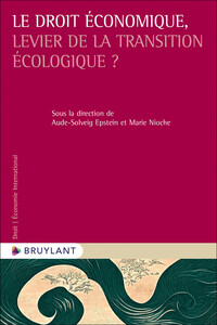 Picture of Le droit économique, levier de la transition écologique ?
