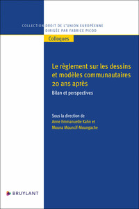 Picture of Le règlement sur les dessins et modèles communautaires 20 ans après - Bilan et perspectives