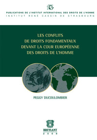 Picture of Les conflits de droits fondamentaux devant la Cour européenne des droits de l'homme