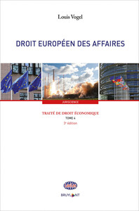 Image de Traité de droit économique - Tome 4 Droit européen des affaires