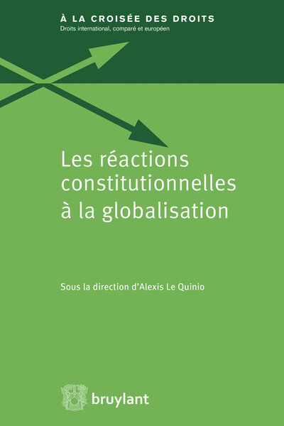 Image de Les réactions constitutionnelles à la globalisation