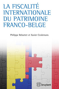 Picture of La fiscalité internationale du patrimoine franco-belge