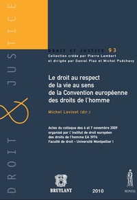 Picture of LE DROIT AU RESPECT DE LA VIE AU SENS DE LA CONVENTION EUROPÉENNE DES DROITS DE