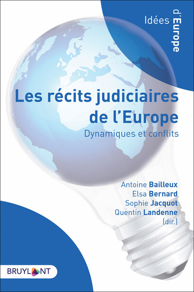 Image de Les récits judiciaires de l'Europe - Dynamiques et conflits