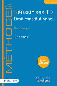Image de Réussir ses TD - Droit constitutionnel