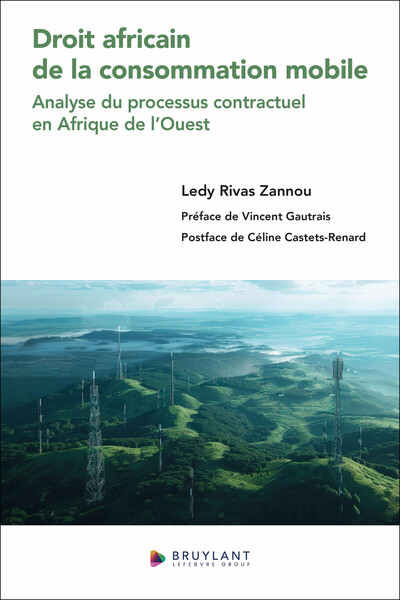 Image de Droit africain de la consommation mobile - Analyse du processus contractuel en Afrique de l'Ouest
