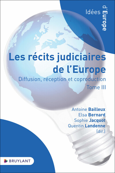Picture of Diffusion, réception et coproduction - Tome 3 Les récits judiciaires de l'Europe