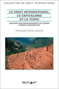 Picture of Le droit international, le capitalisme et la terre
