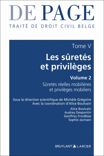 Picture of Traité de droit civil belge - Tome 5 Les sûretés et privilèges - Volume 2