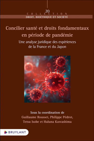 Picture of Concilier santé et droits fondamentaux en période de pandémie - Une analyse juridique des expérience