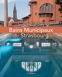 Picture of Inoubliables Bains Municipaux de Strasbourg