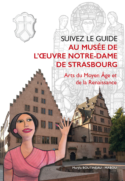 Picture of Suivez le guide au Musée de l'Oeuvre Notre Dame