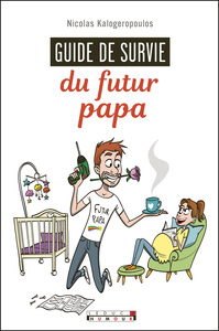 Image de Guide de survie du futur papa