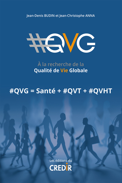 Image de #QVG à la recherche de la Qualité de Vie Globale