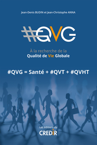 Image de #QVG à la recherche de la Qualité de Vie Globale