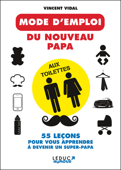 Picture of Le mode d'emploi du nouveau papa aux toilettes