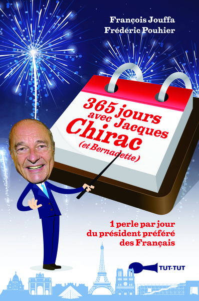 Picture of 365 jours avec Jacques Chirac et Bernadette