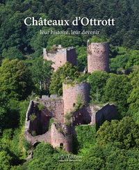 Picture of Châteaux d'Ottrott : leur histoire, leur devenir