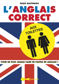 Picture of L'anglais correct aux toilettes