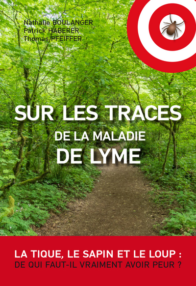 Image de Sur les traces de la maladie de LYME
