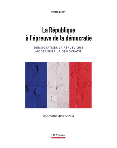 Picture of La République à l'épreuve de la démocratie