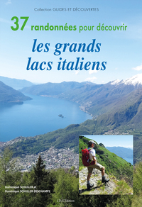 Image de 37 randonnées pour découvrir les grands lacs italiens