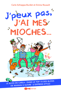Image de J'peux pas, j'ai mes mioches...