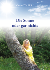 Image de Die Sonne oder gar nichts
