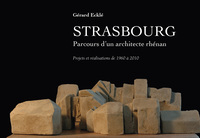 Picture of Strasbourg, Parcours d'un architecte rhénan