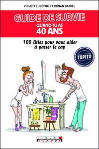 Picture of Guide de survie quand tu as 40 ans
