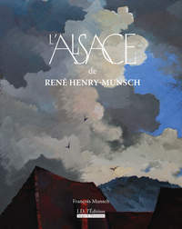 Picture of L'Alsace de René Henry-Munsch