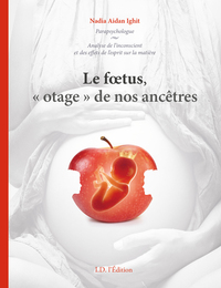 Picture of Le foetus "otage" de nos ancêtres